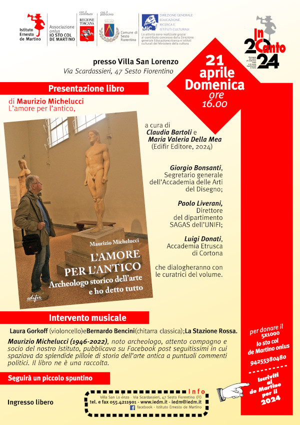 Locandina della presentazione del libro di Maurizio Michelucci «L’amore per l’antico», vedi il post per più info.